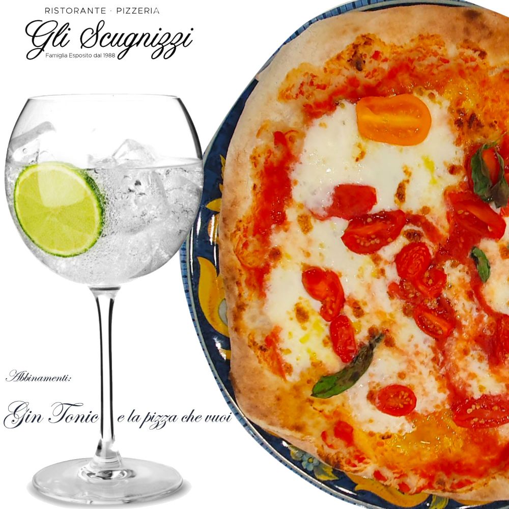 gin tonic e la pizza che vuoi