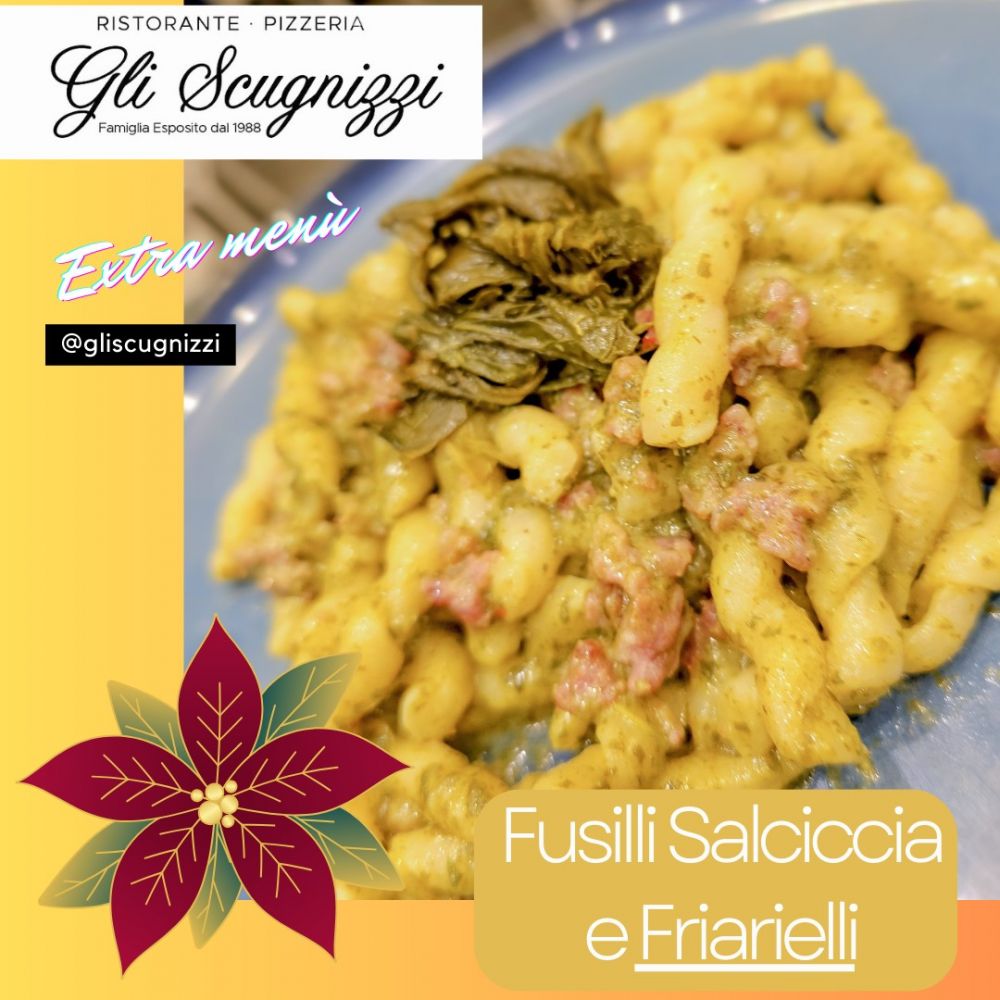 fusilli salciccia e friarielli